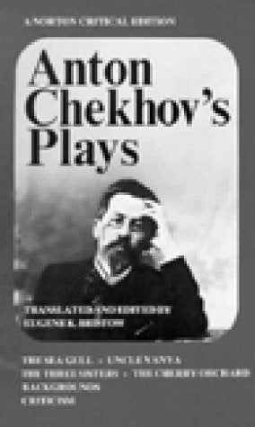 Anton Chekhov's Plays (Norton Critical Editions) Drama