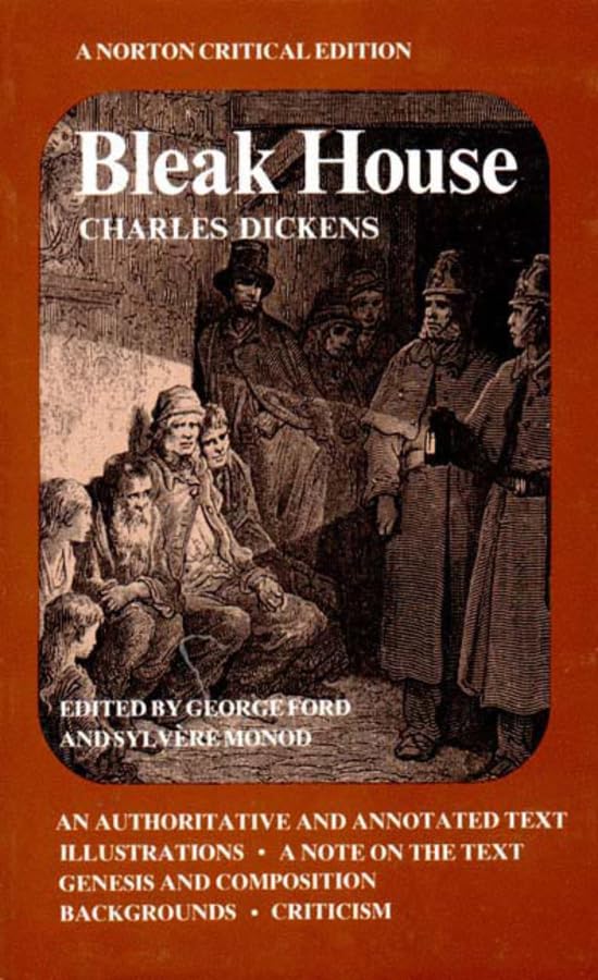 Bleak House - A Norton Critical Edition: An Authoritative and Annotated Text, Illustrations, a Note on the Text, Genesis and Composition, Backgrounds, Criticism (Norton Critical Editions, Band 0) Classics