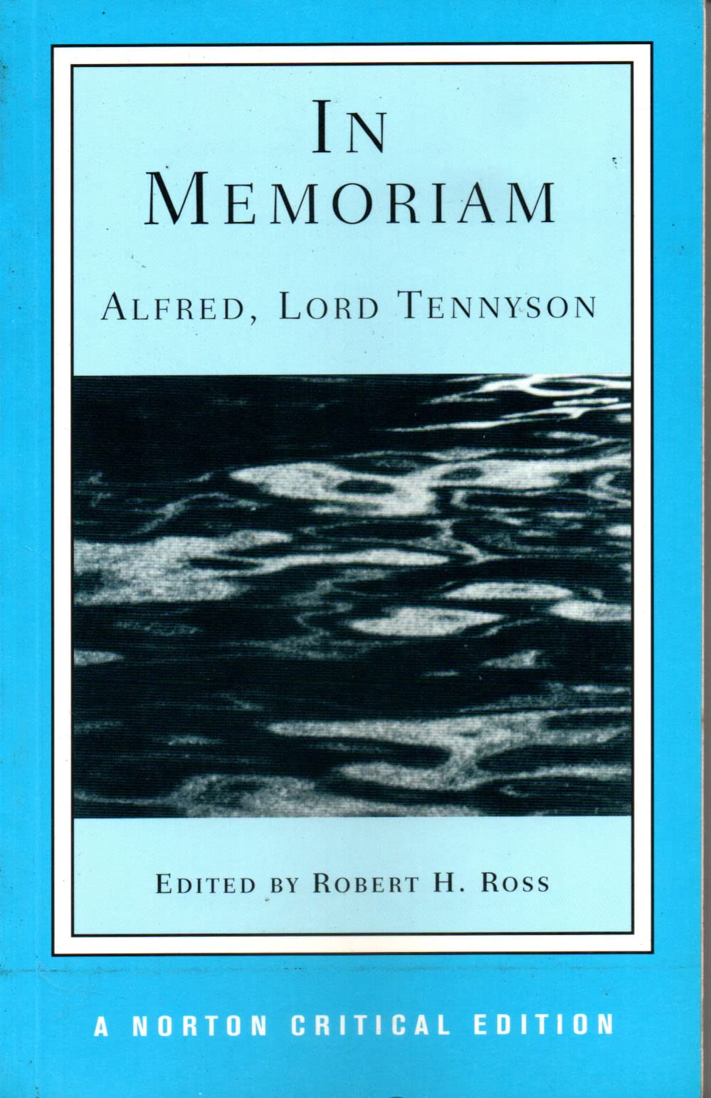In Memoriam; An Authoritative Text, Backgrounds and Sources, Criticism. book