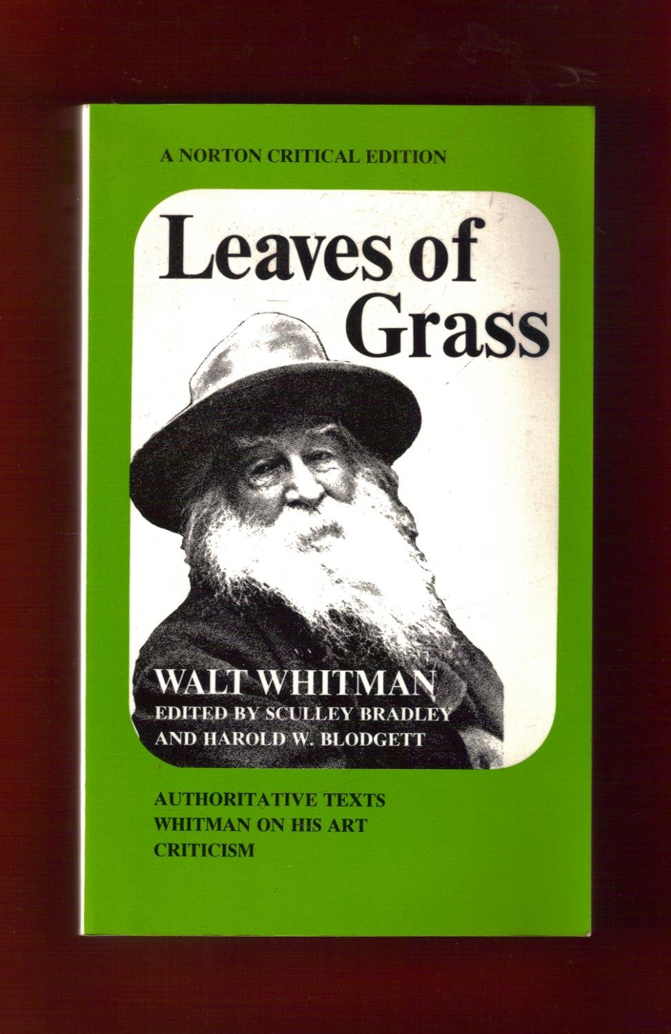 Leaves Of Grass.Walt Whitman, Authoritative Texts Whitman On His Art Criticism book