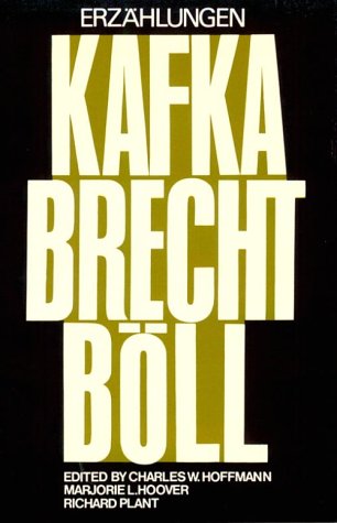 Erzahlungen: Kafka Brecht Boll Contemporary literature