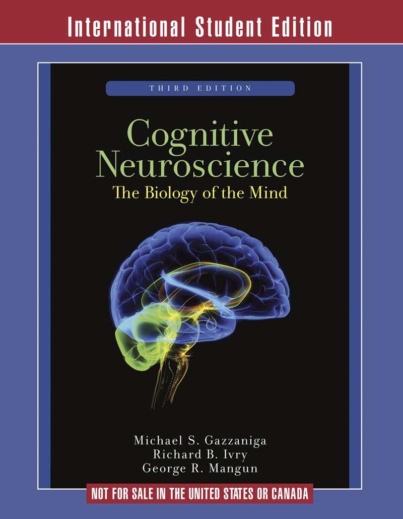 Cognitive Neuroscience: The Biology of the Mind Medicine