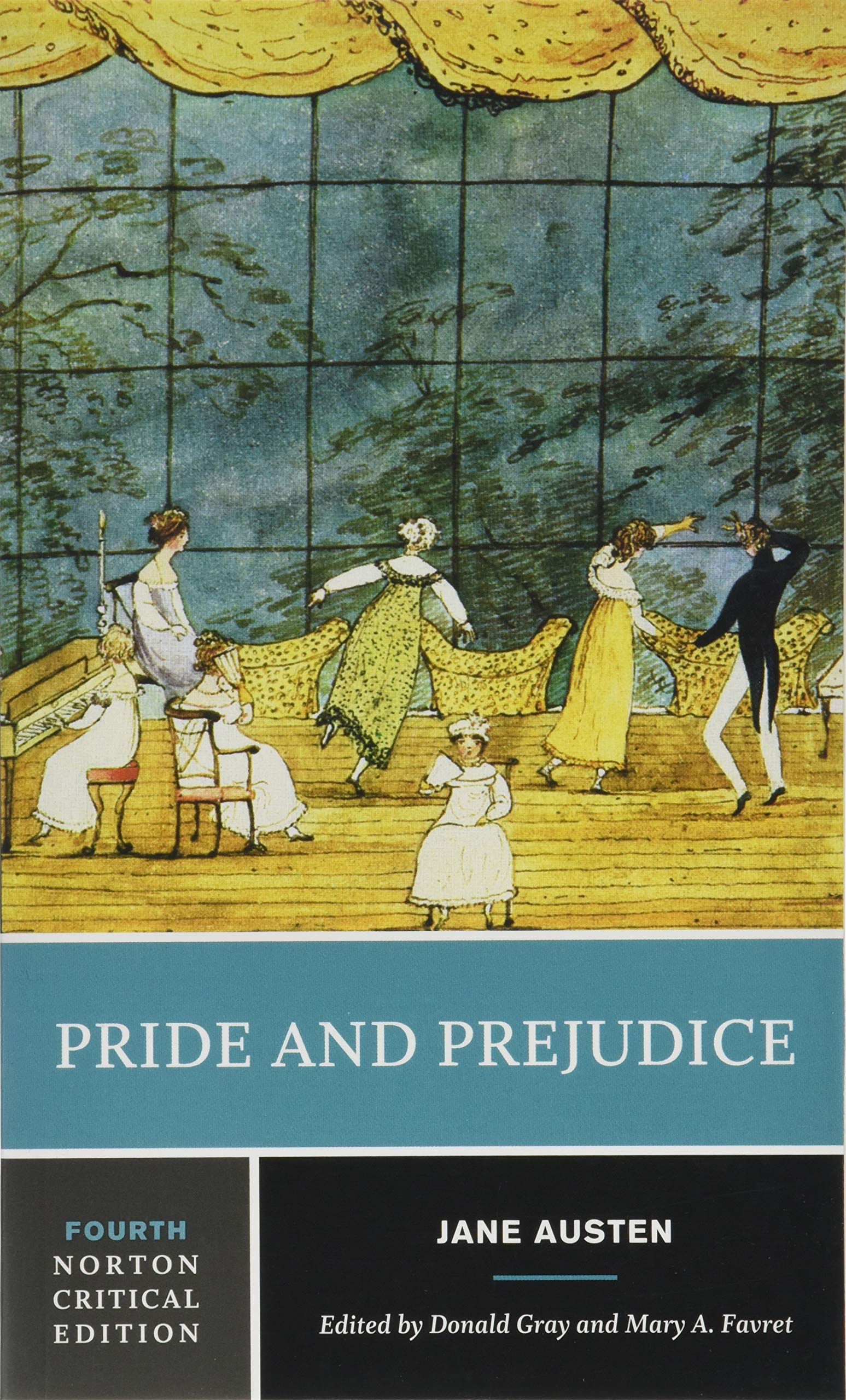 Pride and Prejudice: An Authoritative Text Backgrounds and Sources Criticism (Norton Critical Editions Age of Sensibility & Romanticism, Band 0) Classics