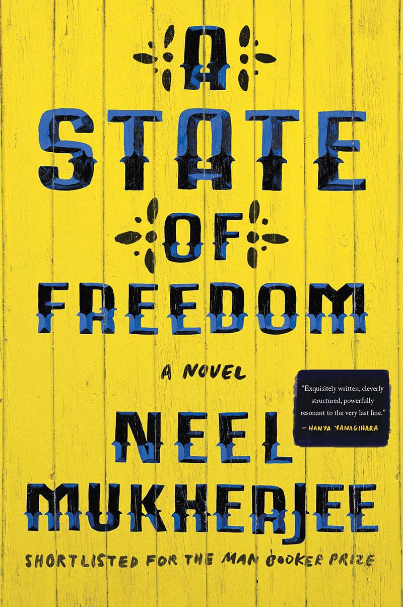 A State of Freedom: A Novel Contemporary literature