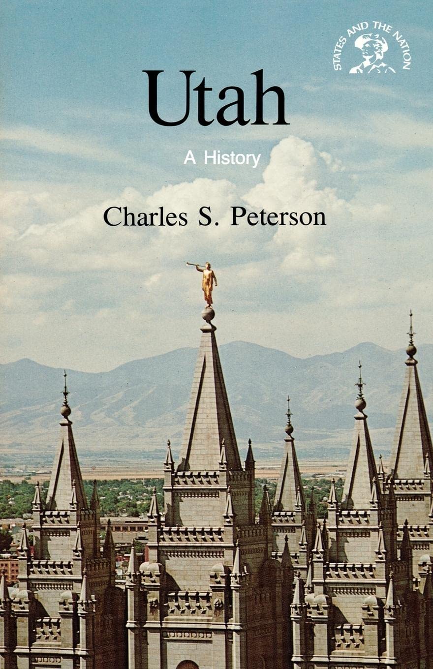 Utah Bic & His Gd: A History (States & the Nation) Leisure, Home & Garden