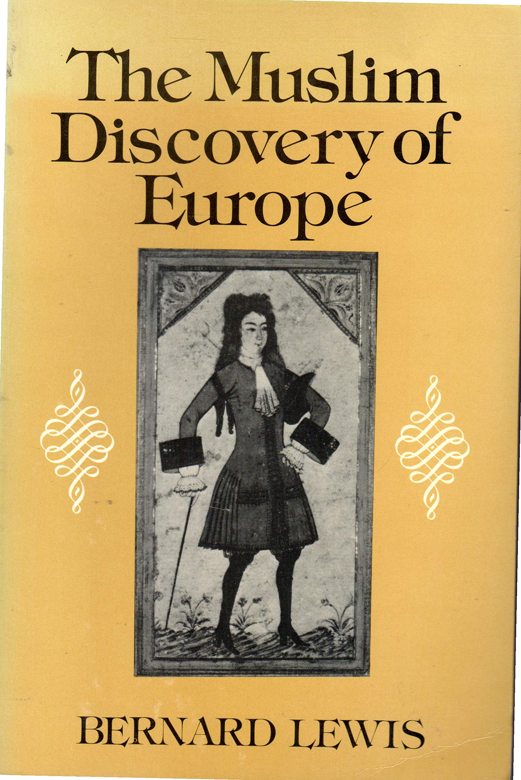 Muslim Discovery of Europe Books