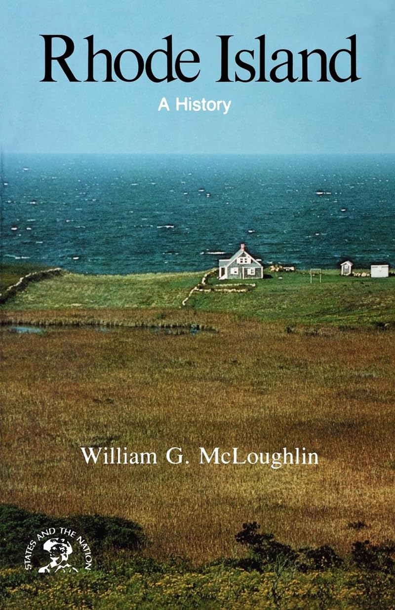 Rhode Island: A History (States and the Nation) Leisure, Home & Garden