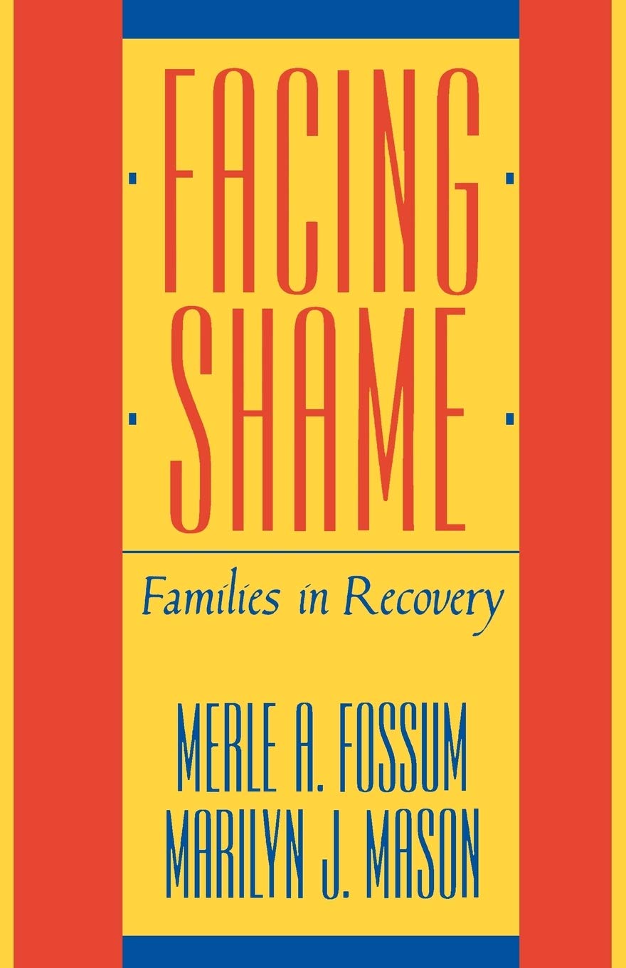 Facing Shame: Families In Recovery book