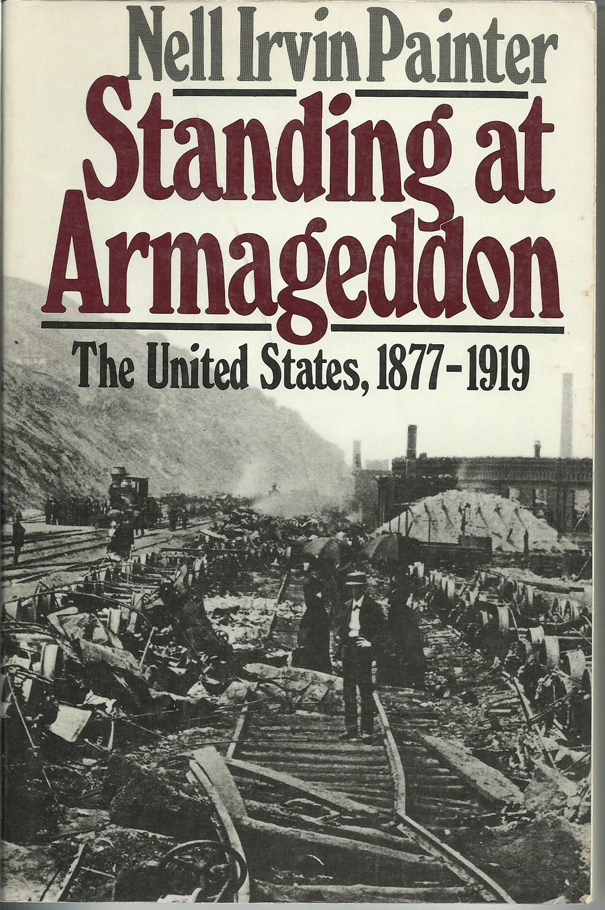 Standing at Armageddon: The United States 1877-1919 Social Sciences