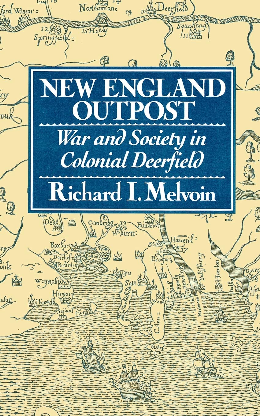 New England Outpost: War And Society In Colonial Deerfield Leisure, Home & Garden