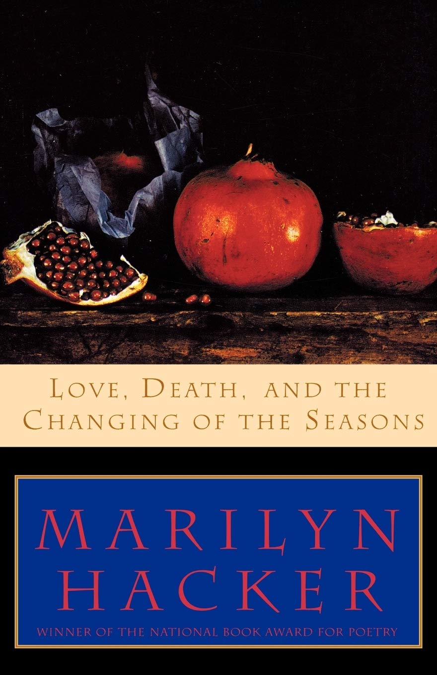 Love, Death, and the Changing of the Seasons book