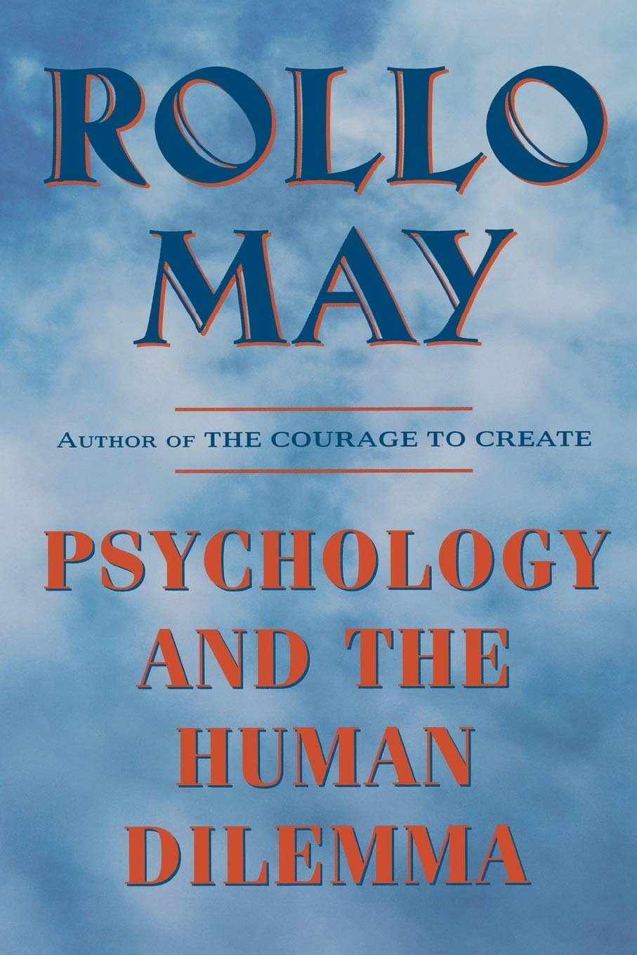 Psychology and the Human Dilemma Lifestyle