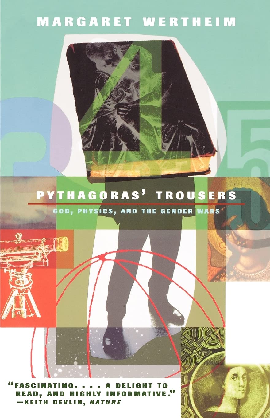 Pythagoras's Trousers: God, Physics, and the Gender War Social Sciences