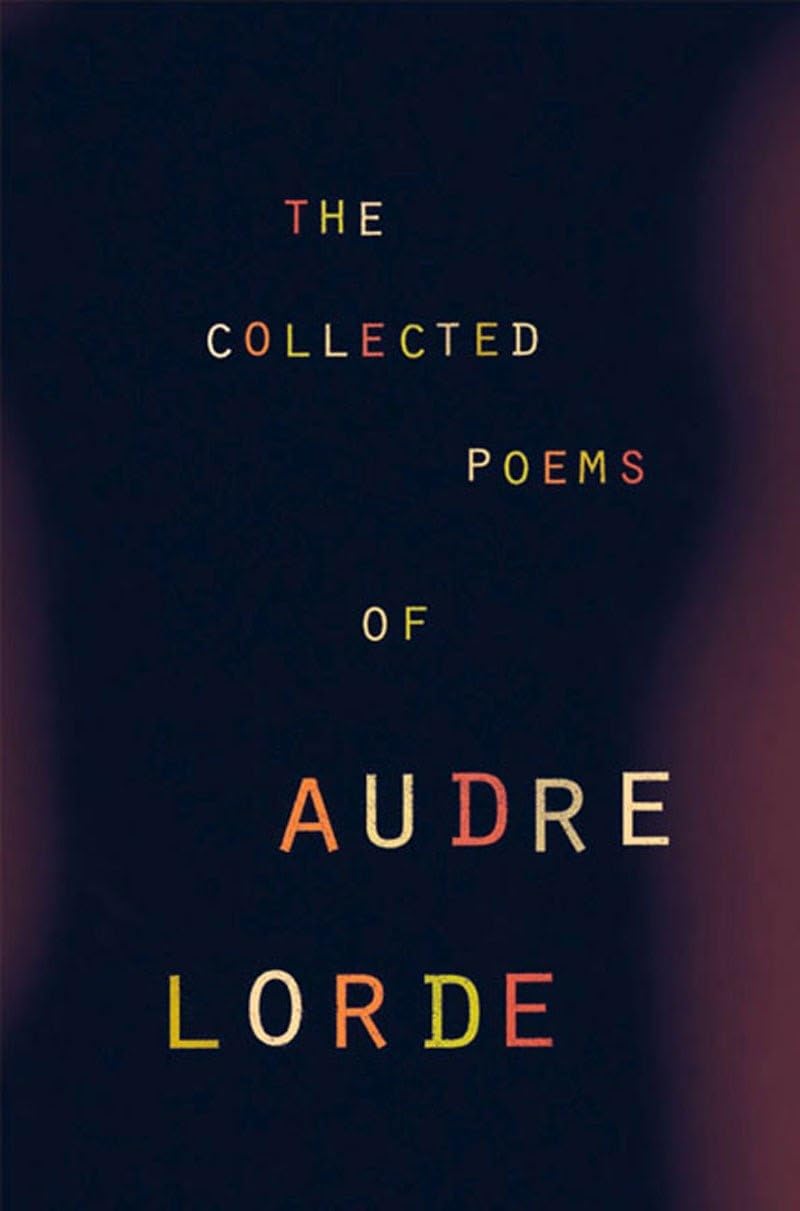 The Collected Poems of Audre Lorde Poetry