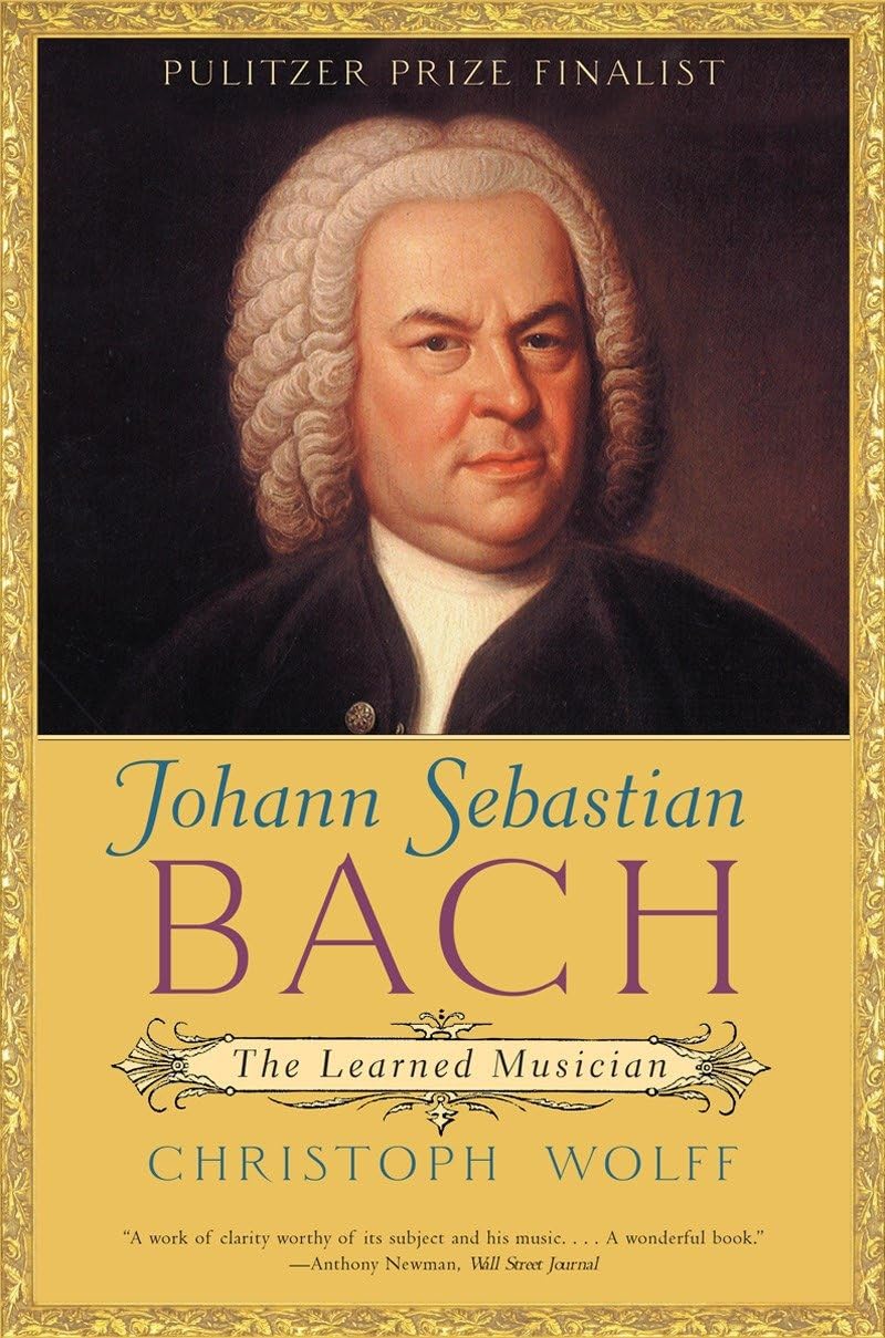Johann Sebastian Bach: The Learned Musician (Norton Paperback) Art & Literature