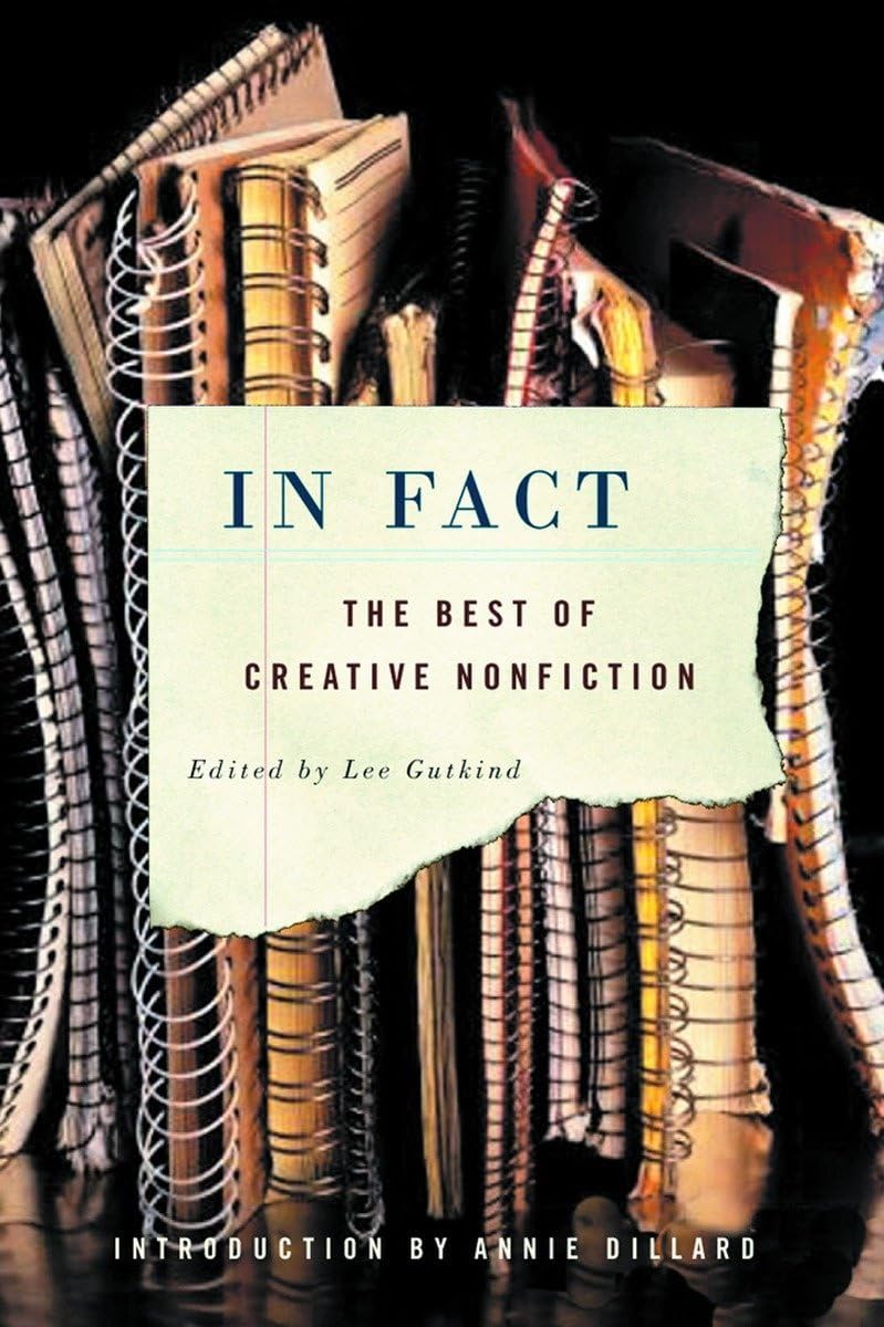 In Fact: The Best Of Creative Nonfiction book