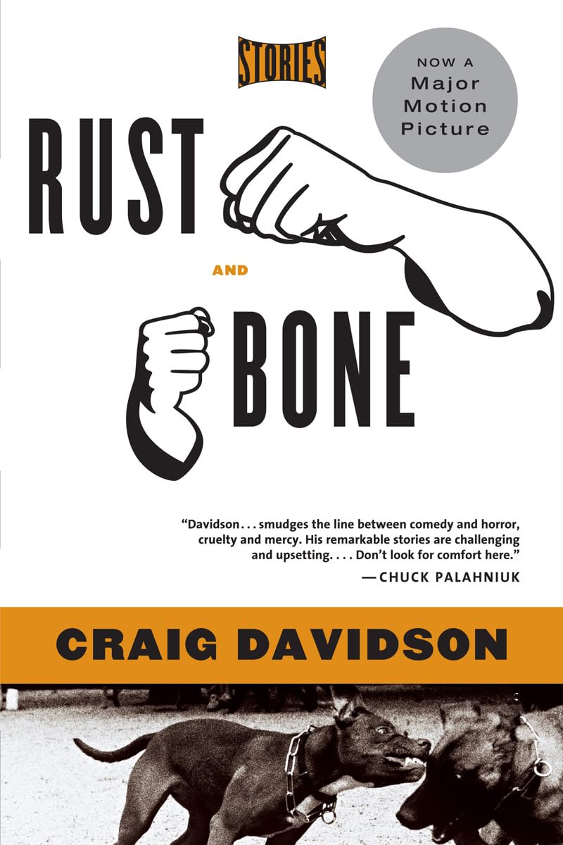Rust and Bone Essays & Short Stories