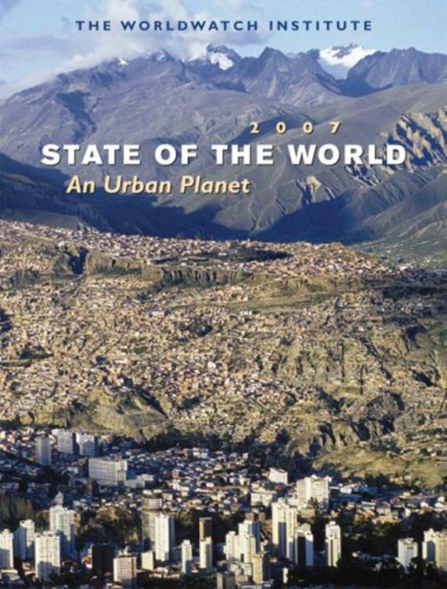 State of the World: An Urban Future (2007) Social Sciences