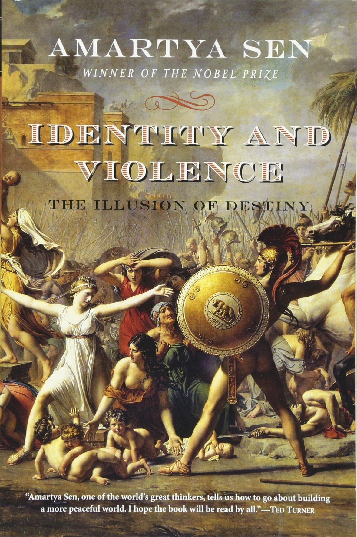 Identity and Violence: The Illusion of Destiny (Issues of Our Time) Philosophy