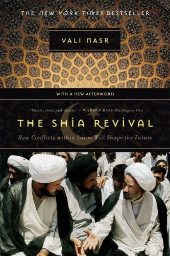The Shia Revival: How Conflicts within Islam Will Shape the Future Social Sciences