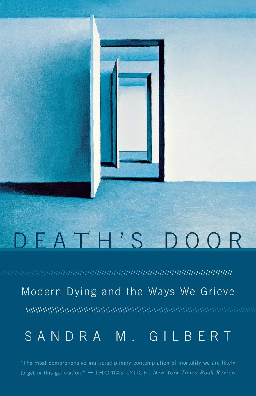 Death's Door: Modern Dying and the Ways We Grieve Law