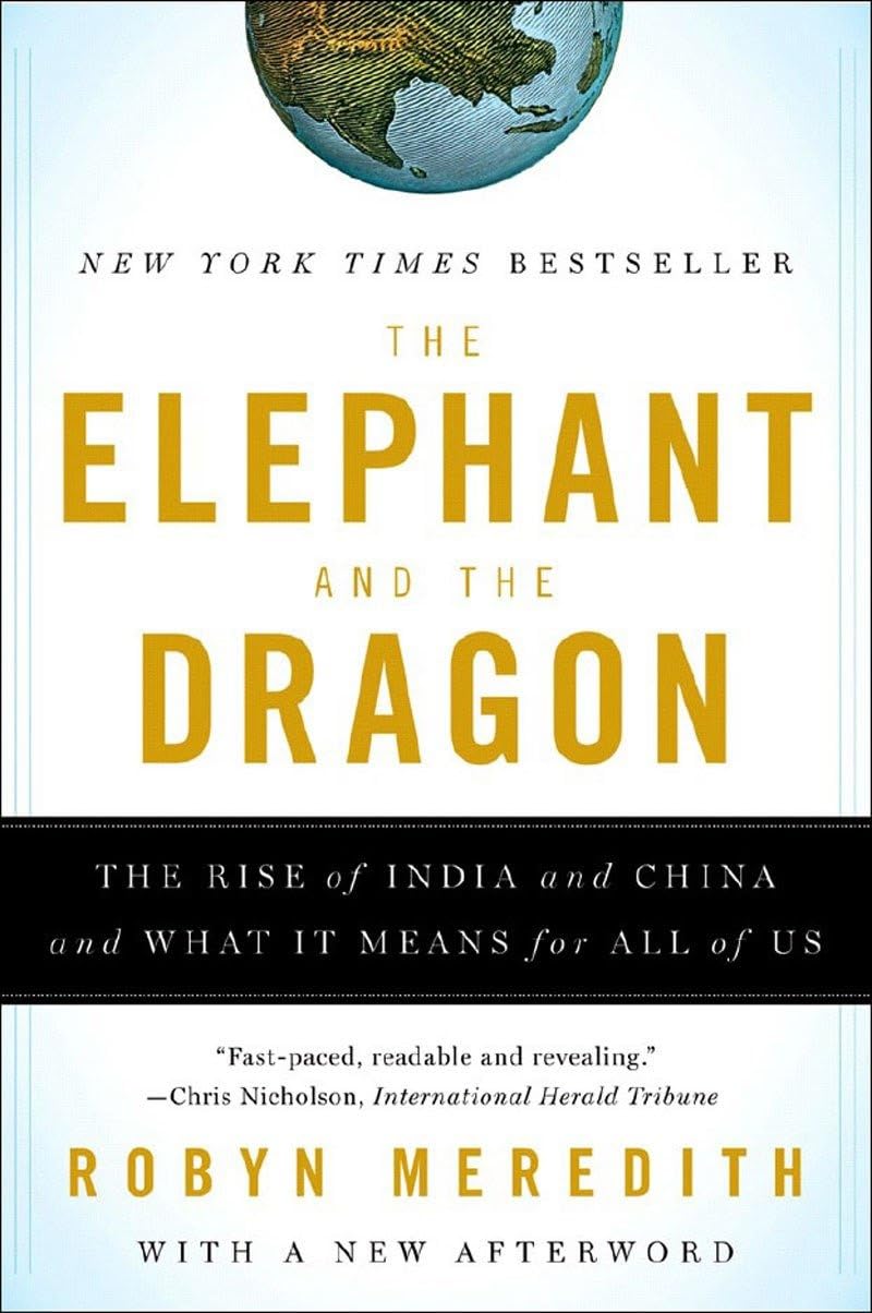 The Elephant and the Dragon: The Rise of India and China and What It Means for All of Us Law