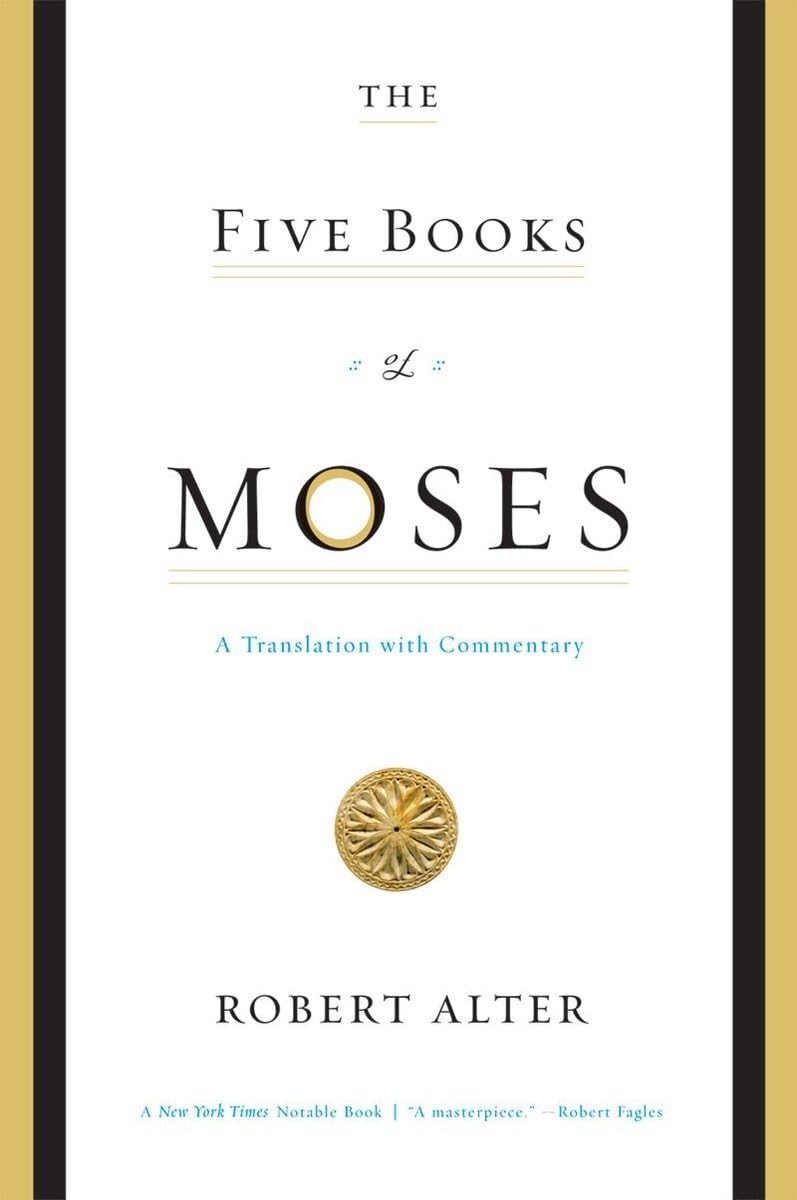 Five Books of Moses: A Translation with Commentary Politics & History