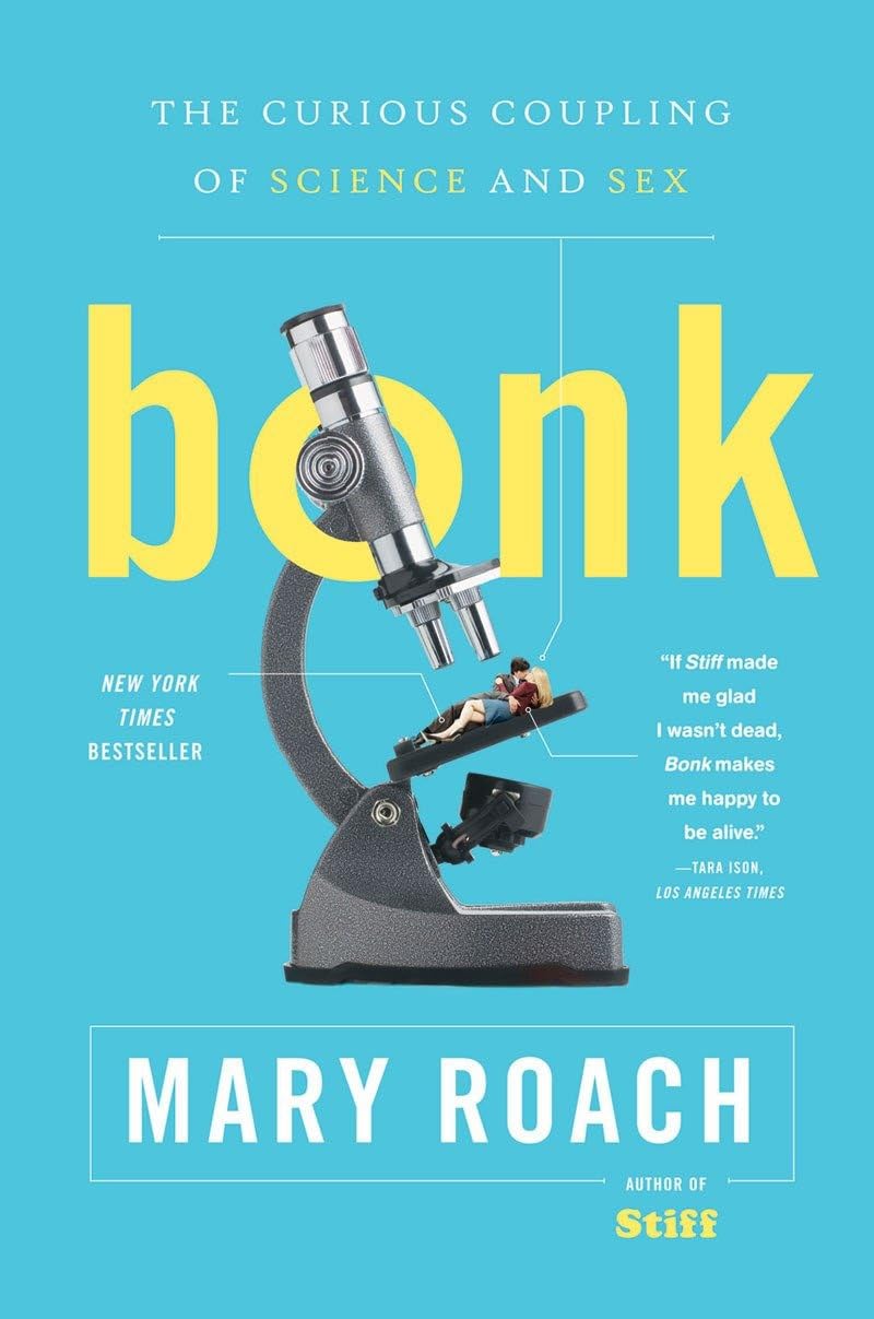 Bonk: The Curious Coupling of Science and Sex Medicine