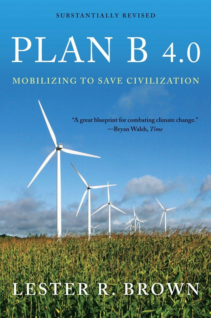 Plan B 4.0: Mobilizing to Save Civilization Law
