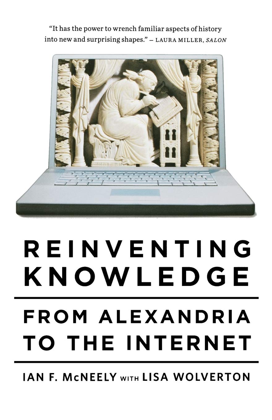 Reinventing Knowledge: From Alexandria to the Internet Social Sciences