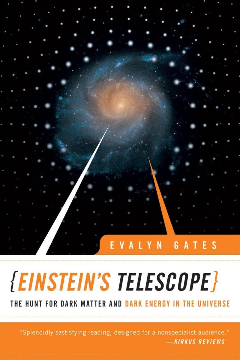 Einstein's Telescope: The Hunt for Dark Matter and Dark Energy in the Universe book