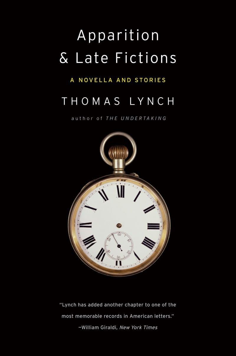 Apparition & Late Fictions: A Novella and Stories Essays & Short Stories