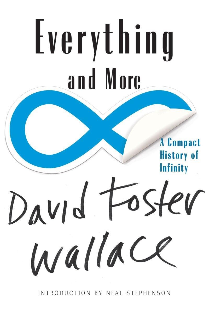 Everything and More: A Compact History of Infinity Mathematics