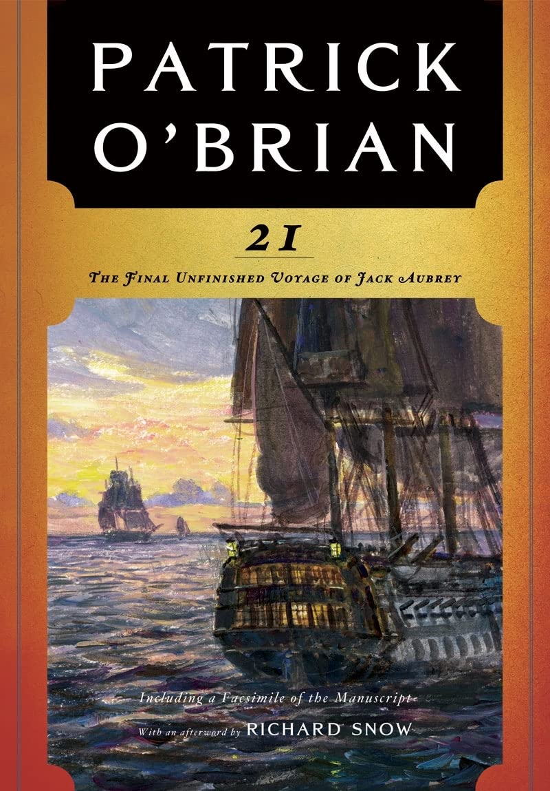 21: The Final Unfinished Voyage of Jack Aubrey book