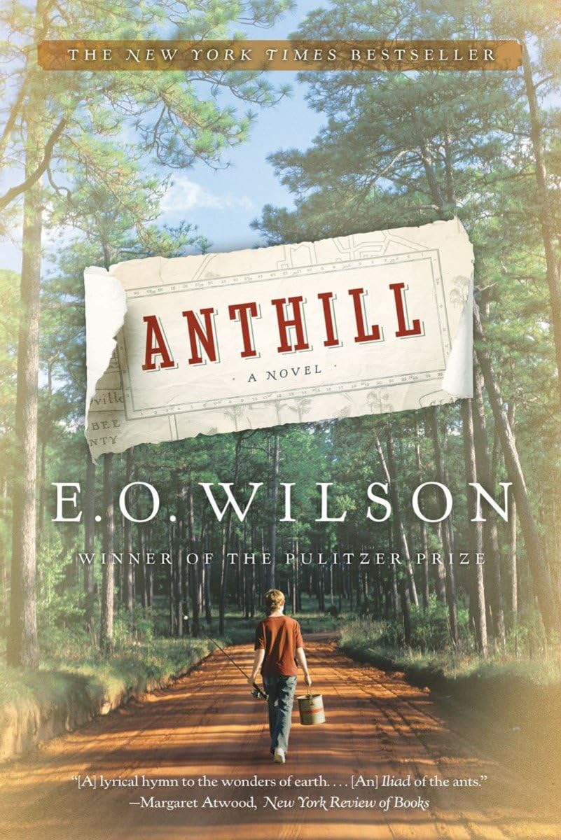Anthill: A Novel Contemporary literature