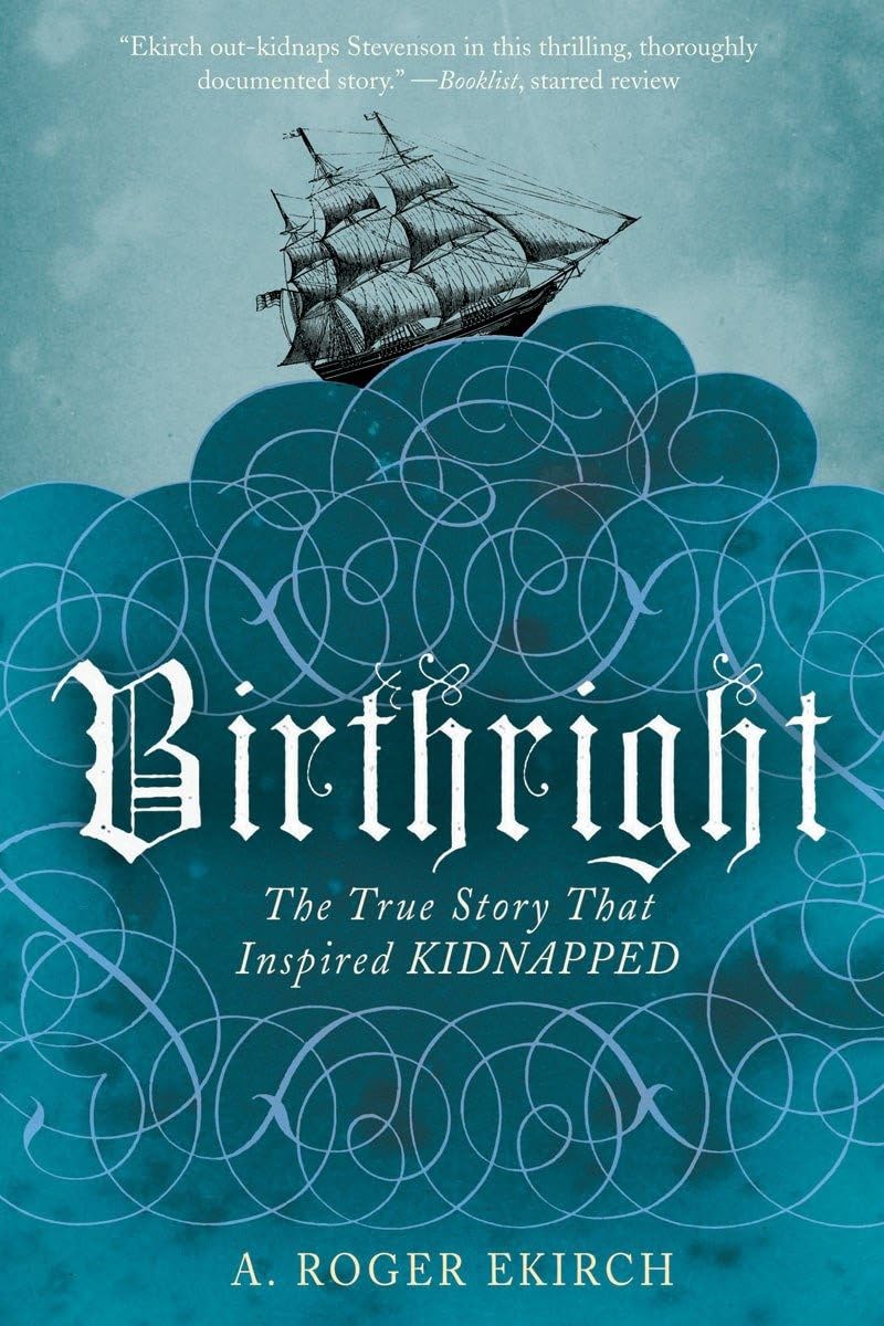 Birthright: The True Story That Inspired Kidnapped Social Sciences