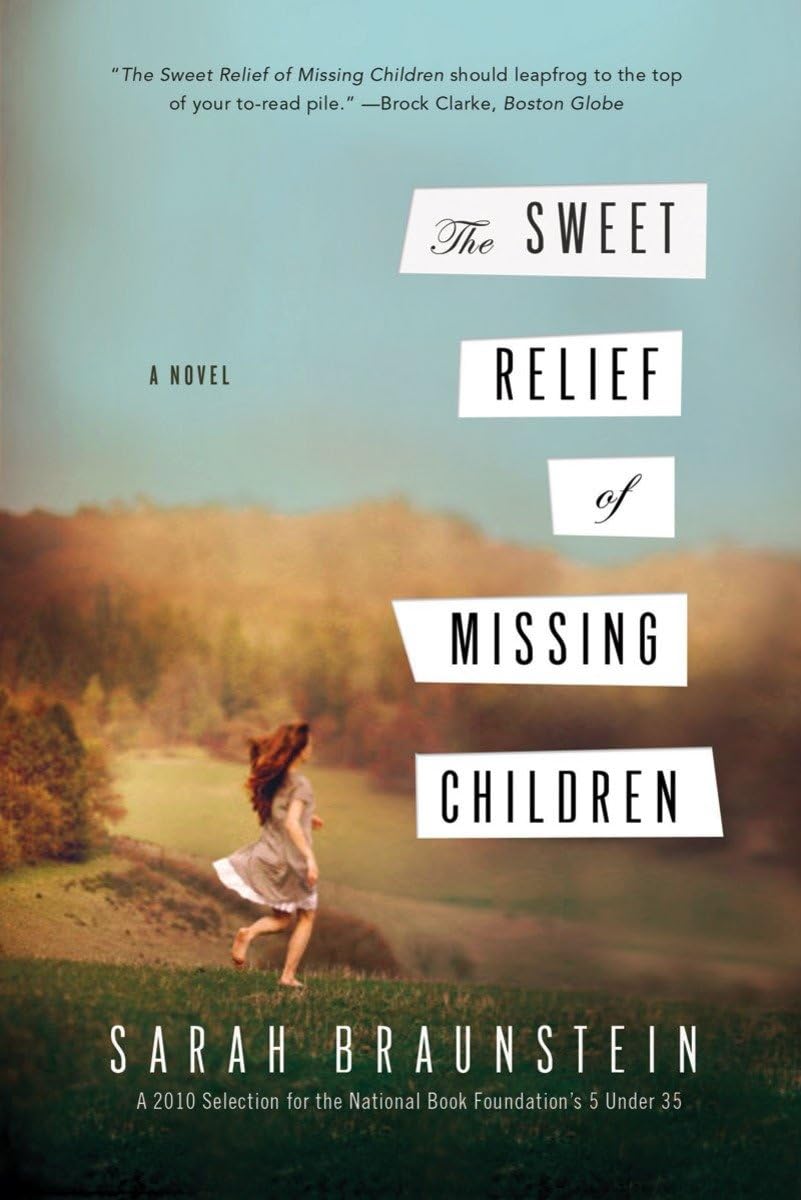 The Sweet Relief of Missing Children book