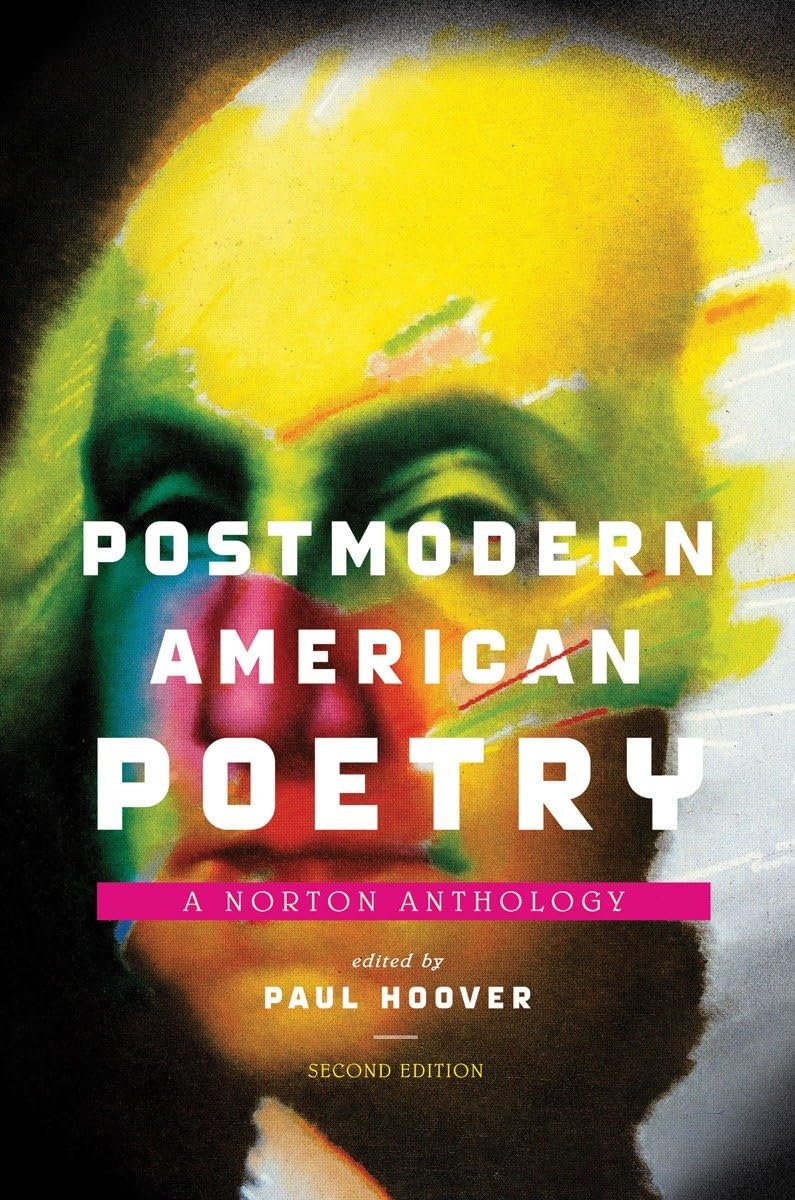 Postmodern American Poetry: A Norton Anthology Poetry