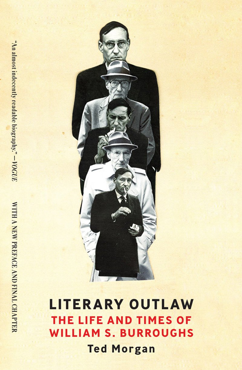 Literary Outlaw: The Life and Times of William S. Burroughs Books