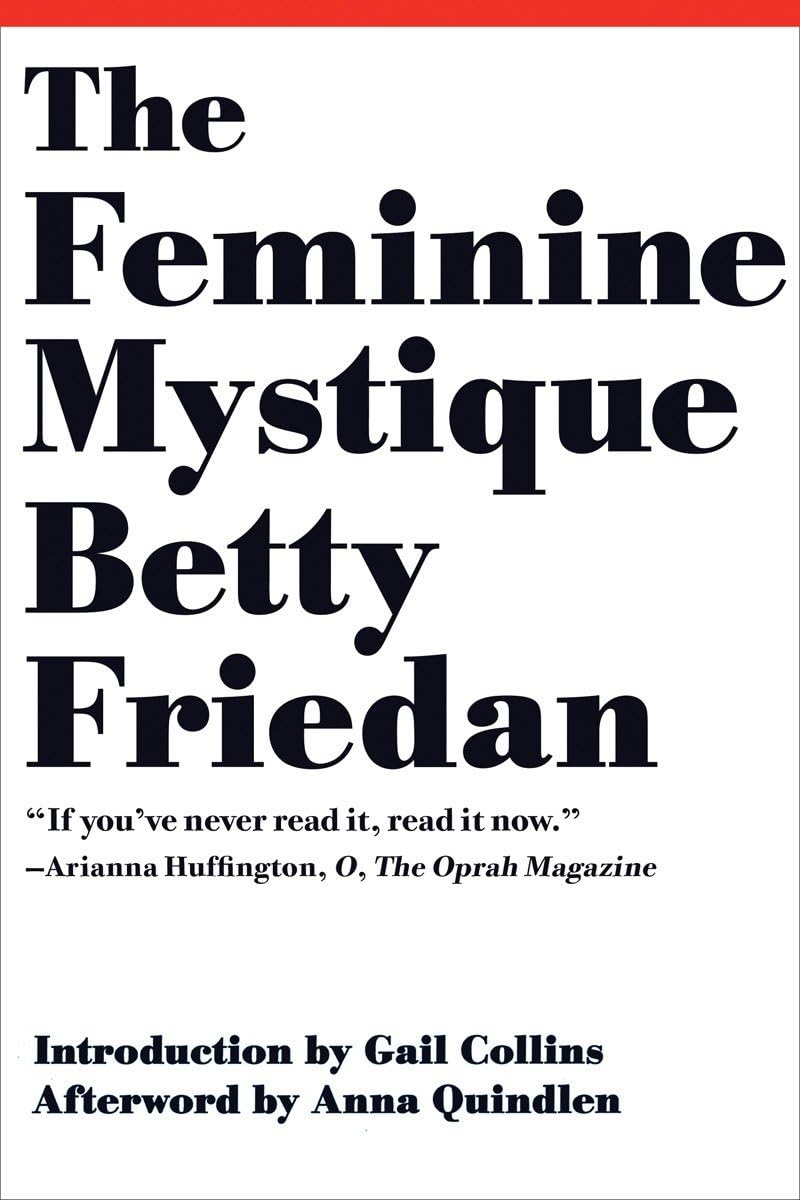 The Feminine Mystique Partnership & Love
