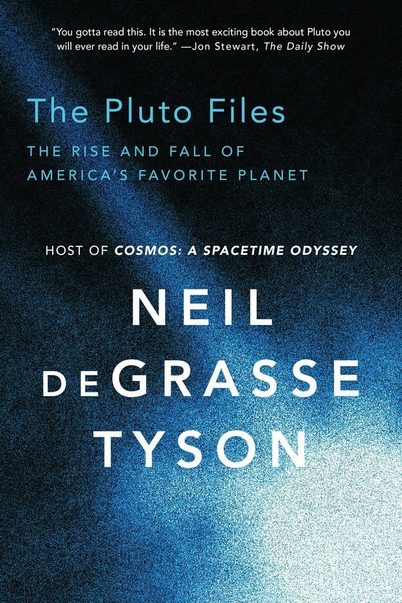 The Pluto Files: The Rise and Fall of America's Favorite Planet Mathematics