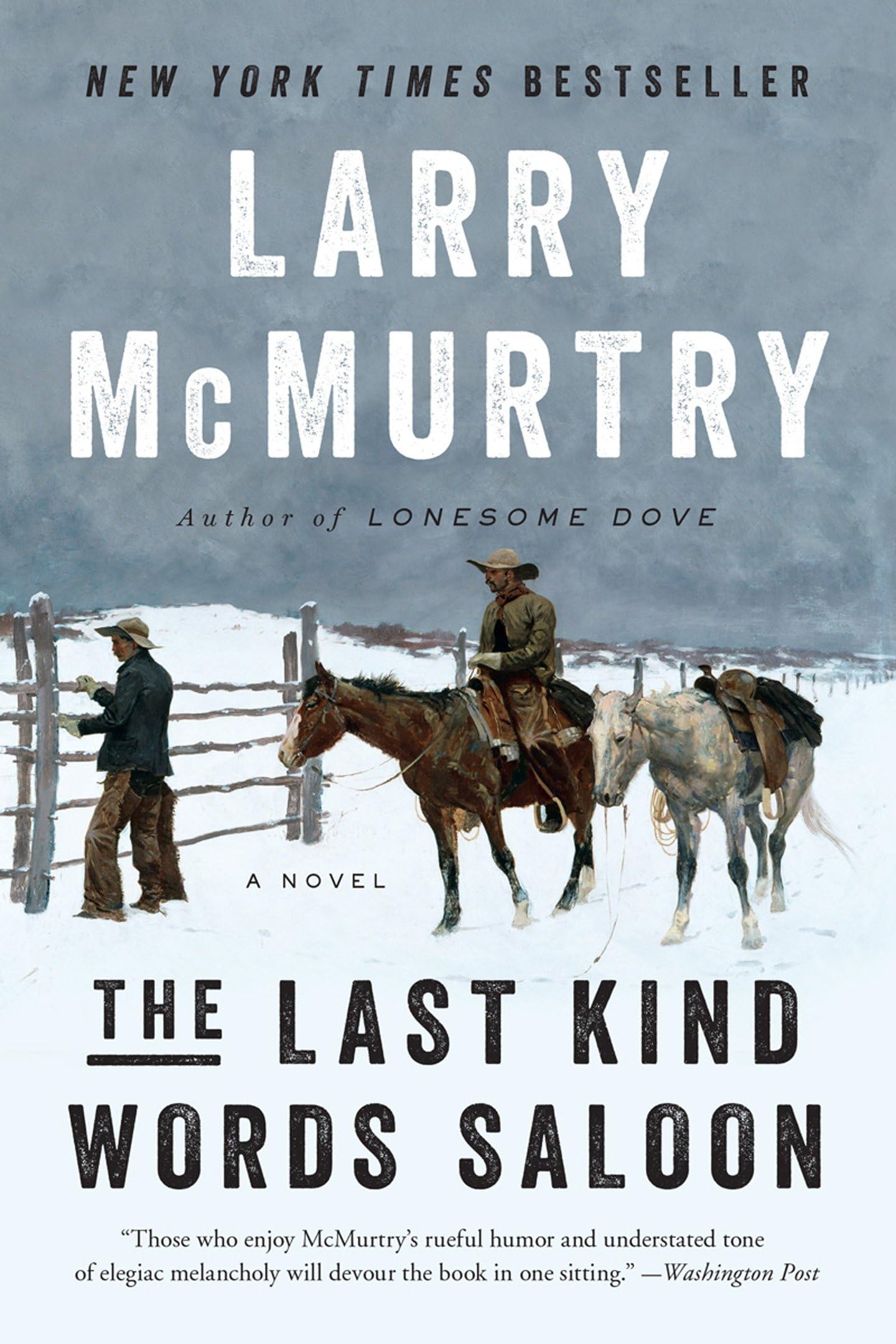 The Last Kind Words Saloon: A Novel Contemporary literature