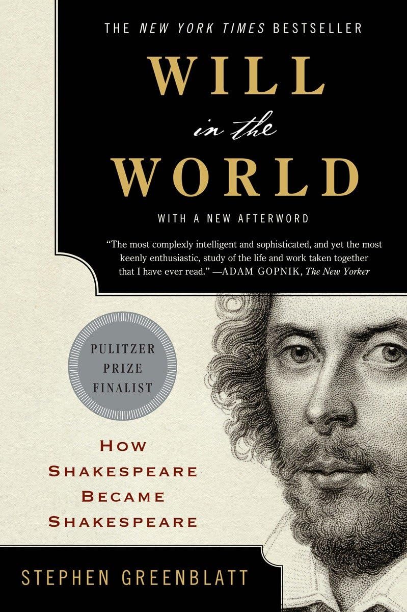 Will in the World - How Shakespeare Became Shakespeare Drama