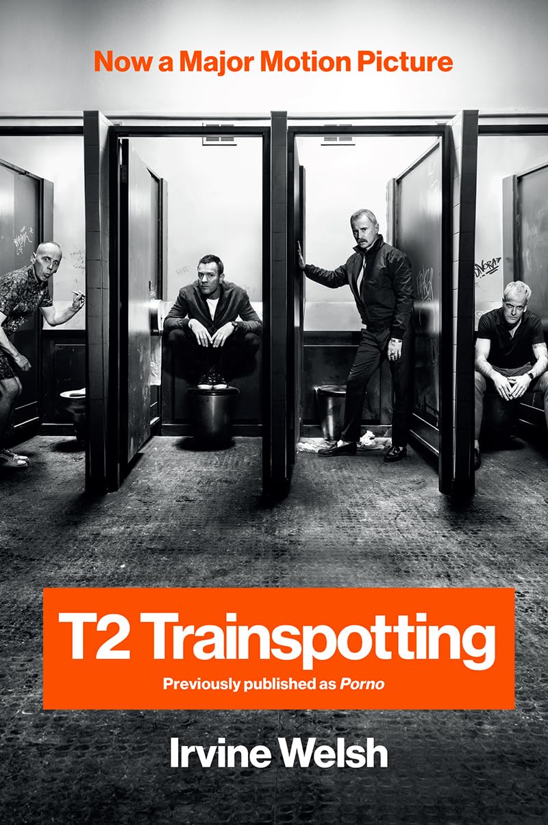 T2 Trainspotting (Movie Tie-In Editions) Humour & Satire