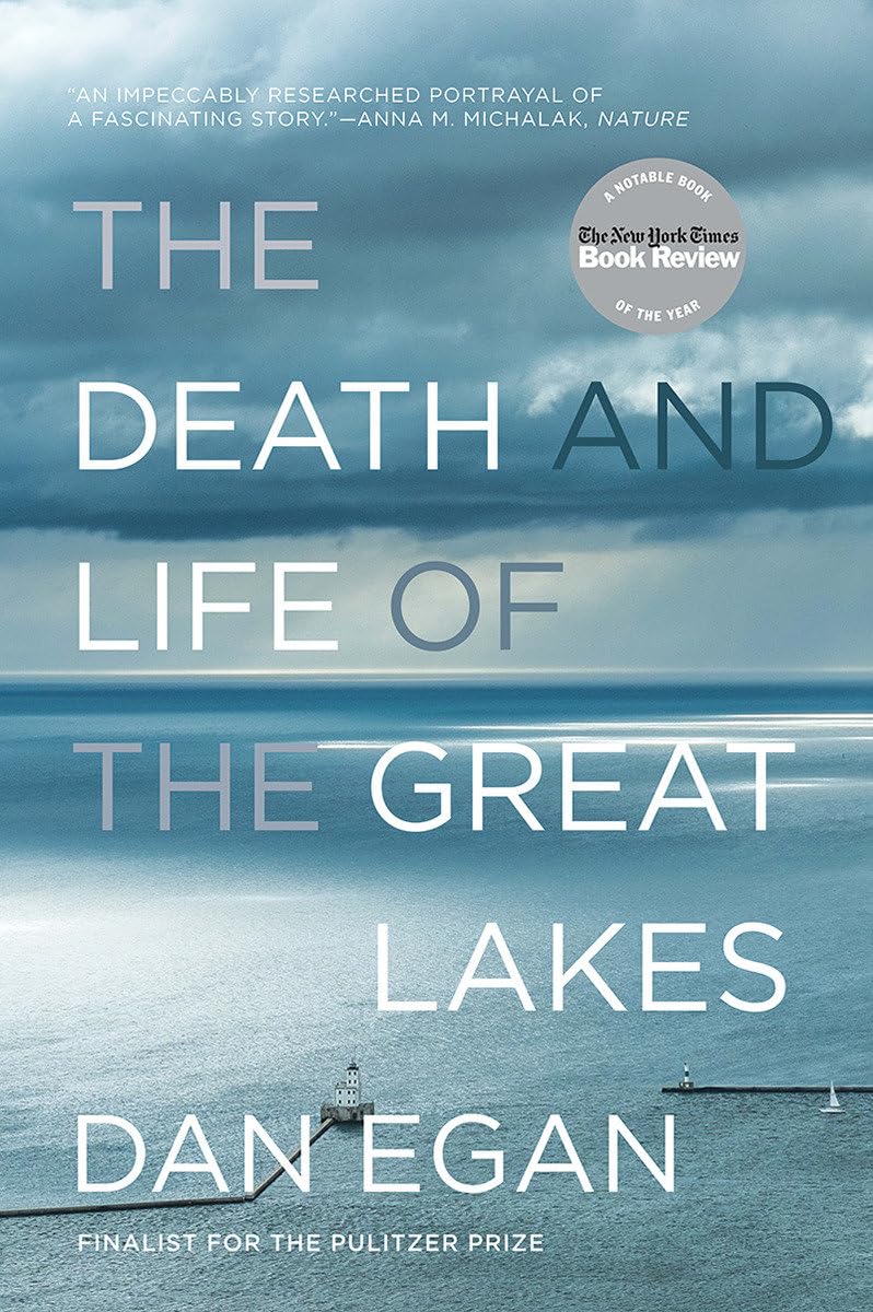 The Death and Life of the Great Lakes Geology & Geography
