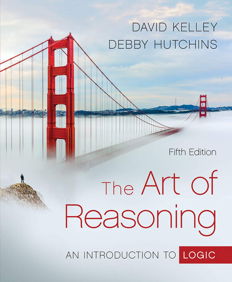 The Art of Reasoning: An Introduction to Logic Philosophy