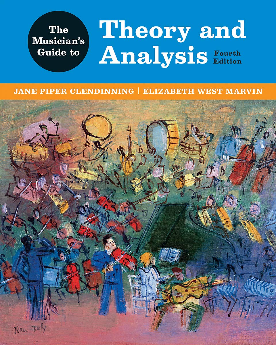 The Musician's Guide to Theory and Analysis Arts & Music