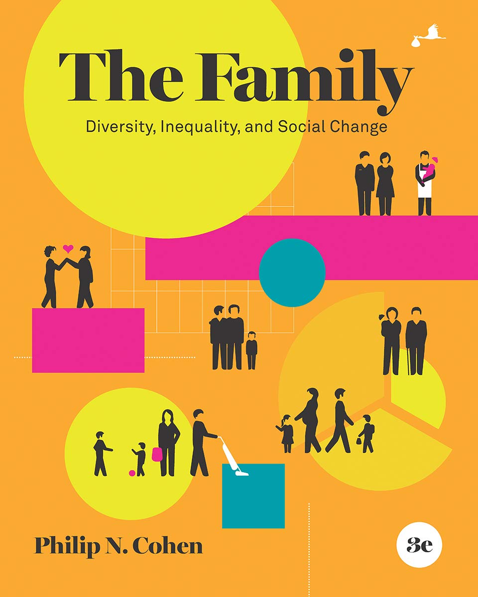 The Family: Diversity, Inequality, and Social Change Social Sciences