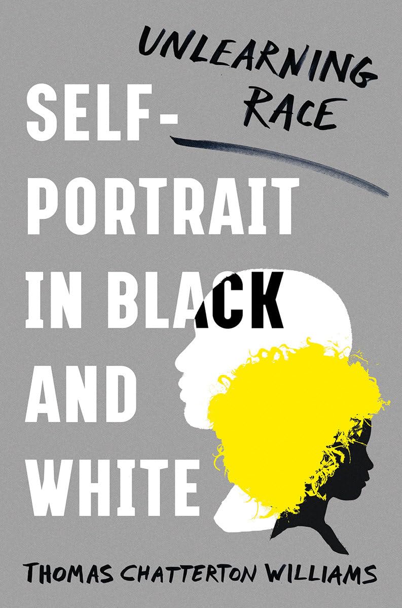 Self-Portrait in Black and White: Unlearning Race Social Sciences