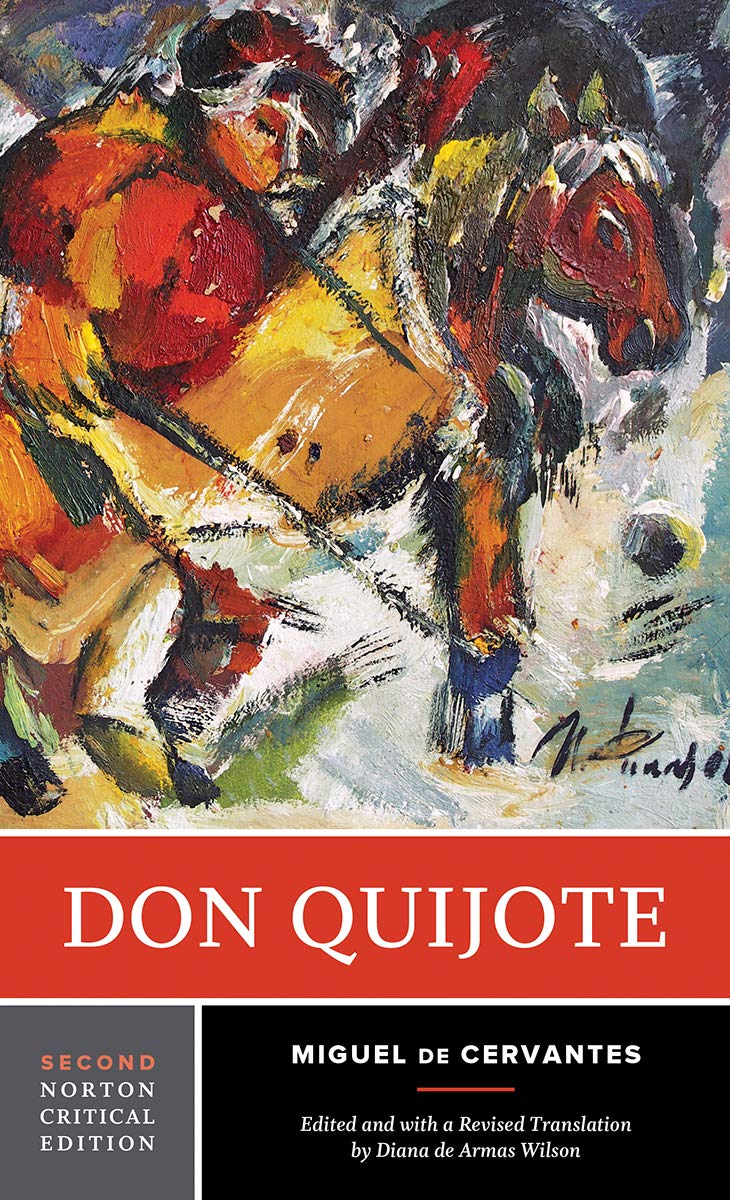 Don Quijote: A Norton Critical Edition (Norton Critical Editions, Band 0) Social Sciences